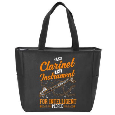 Bass Clarinet Instrument For Intelligent People Zip Tote Bag