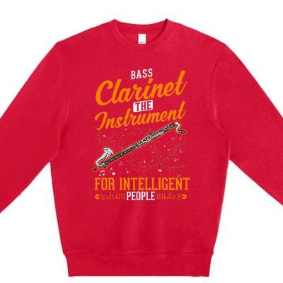 Bass Clarinet Instrument For Intelligent People Premium Crewneck Sweatshirt