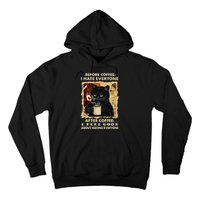 Before Coffee I Hate Everyone After Coffee Black Cat Drink Hoodie