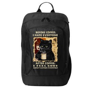 Before Coffee I Hate Everyone After Coffee Black Cat Drink City Backpack