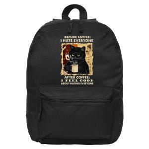 Before Coffee I Hate Everyone After Coffee Black Cat Drink 16 in Basic Backpack