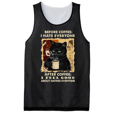 Before Coffee I Hate Everyone After Coffee Black Cat Drink Mesh Reversible Basketball Jersey Tank