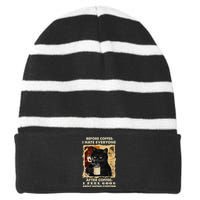 Before Coffee I Hate Everyone After Coffee Black Cat Drink Striped Beanie with Solid Band