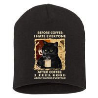 Before Coffee I Hate Everyone After Coffee Black Cat Drink Short Acrylic Beanie