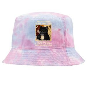 Before Coffee I Hate Everyone After Coffee Black Cat Drink Tie-Dyed Bucket Hat