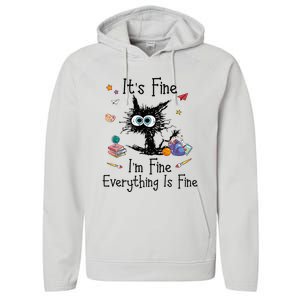 Black Cat Its Fine Im Fine Everything Is Fine Teacher Xmas Performance Fleece Hoodie