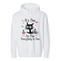 Black Cat Its Fine Im Fine Everything Is Fine Teacher Xmas Garment-Dyed Fleece Hoodie