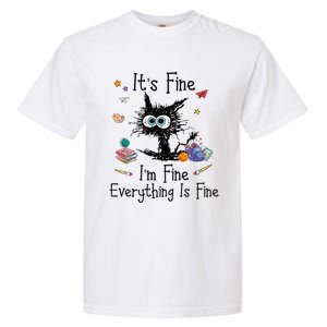 Black Cat Its Fine Im Fine Everything Is Fine Teacher Xmas Garment-Dyed Heavyweight T-Shirt