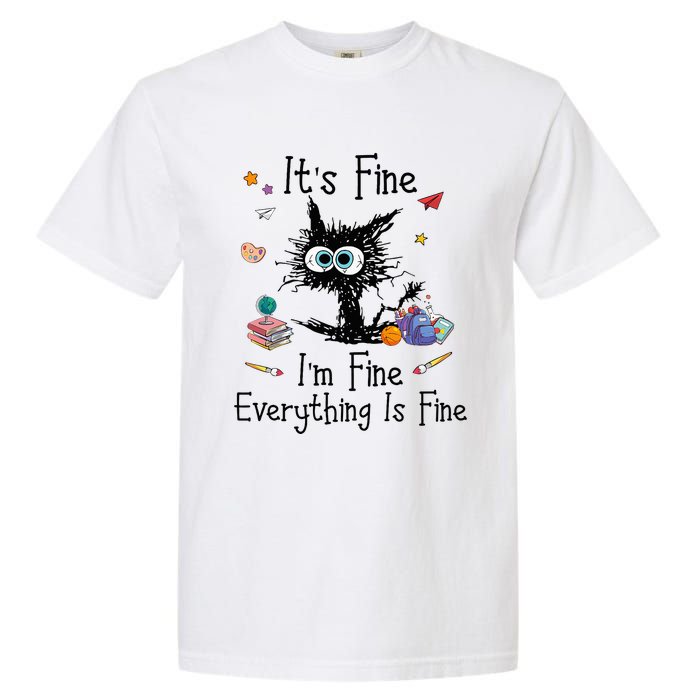 Black Cat Its Fine Im Fine Everything Is Fine Teacher Xmas Garment-Dyed Heavyweight T-Shirt