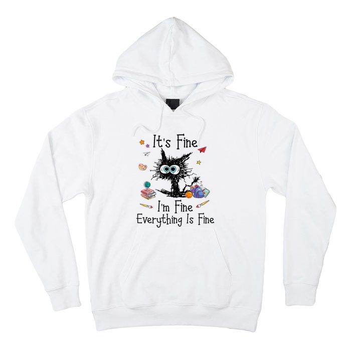 Black Cat Its Fine Im Fine Everything Is Fine Teacher Xmas Hoodie