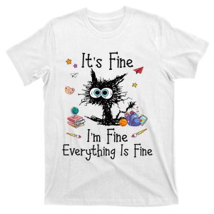 Black Cat Its Fine Im Fine Everything Is Fine Teacher Xmas T-Shirt