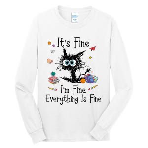 Black Cat Its Fine Im Fine Everything Is Fine Teacher Xmas Tall Long Sleeve T-Shirt