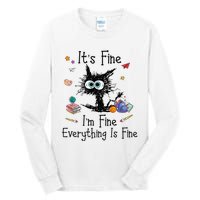 Black Cat Its Fine Im Fine Everything Is Fine Teacher Xmas Tall Long Sleeve T-Shirt