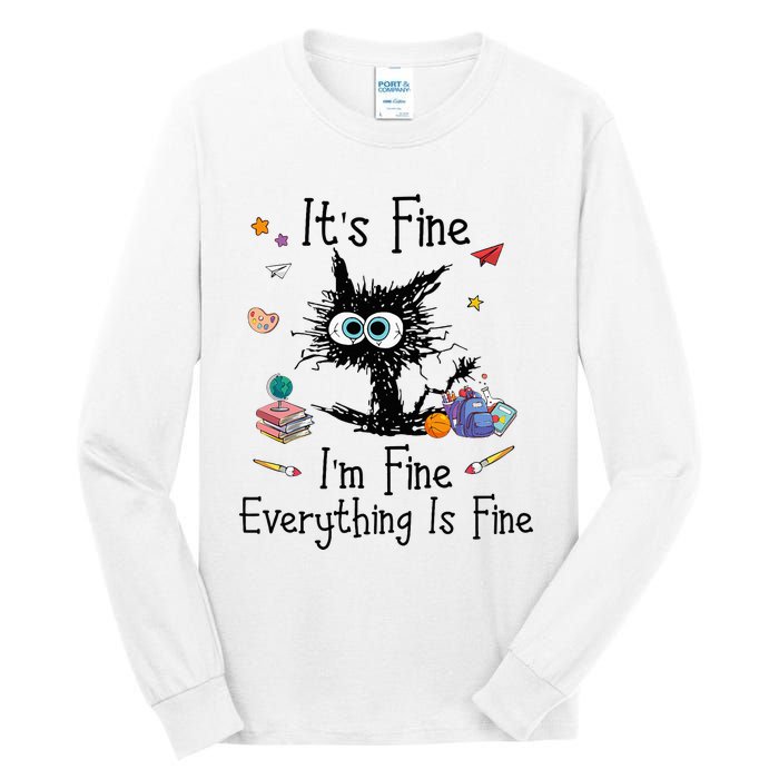 Black Cat Its Fine Im Fine Everything Is Fine Teacher Xmas Tall Long Sleeve T-Shirt