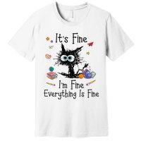 Black Cat Its Fine Im Fine Everything Is Fine Teacher Xmas Premium T-Shirt