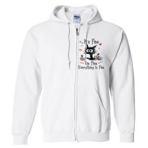 Black Cat Its Fine Im Fine Everything Is Fine Teacher Xmas Full Zip Hoodie