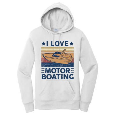 Boat Captain I Love Motorboating Motorboating Women's Pullover Hoodie