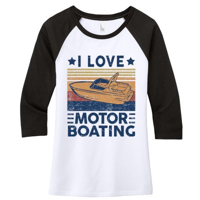 Boat Captain I Love Motorboating Motorboating Women's Tri-Blend 3/4-Sleeve Raglan Shirt