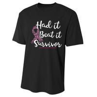 Breast Cancer I Had It I Beat It Survivor Ribbon Performance Sprint T-Shirt