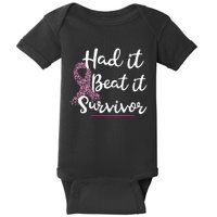 Breast Cancer I Had It I Beat It Survivor Ribbon Baby Bodysuit