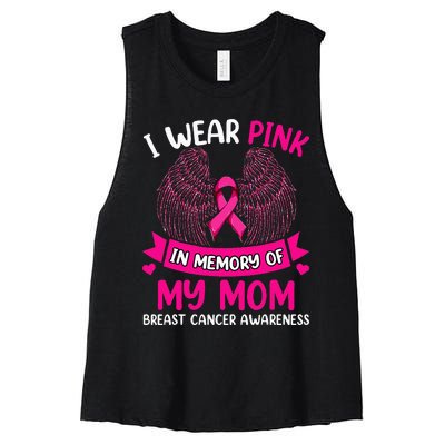 Breast Cancer  I Wear In Memory Of My Mom Women's Racerback Cropped Tank