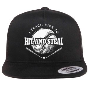 Baseball Coach I Teach Kids To Hit And Steal Flat Bill Trucker Hat