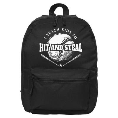 Baseball Coach I Teach Kids To Hit And Steal 16 in Basic Backpack