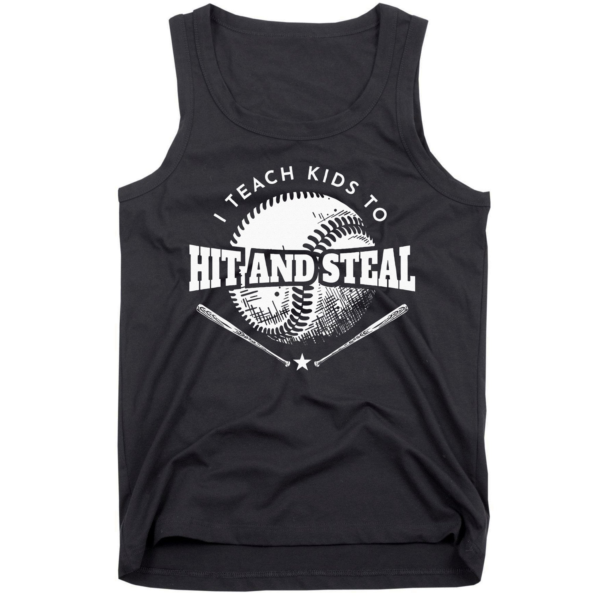 Baseball Coach I Teach Kids To Hit And Steal Tank Top