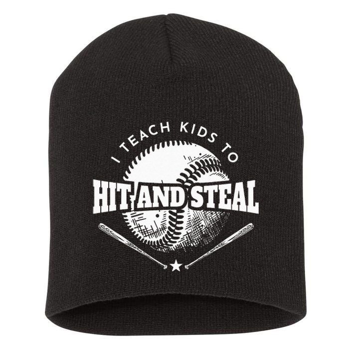 Baseball Coach I Teach Kids To Hit And Steal Short Acrylic Beanie