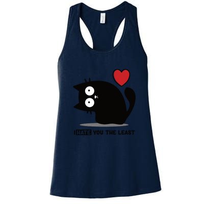 Black Cat | I Hate You The Least | Cats Heart Women's Racerback Tank