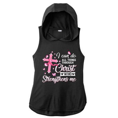 Breast Cancer I Can Do All Things Through Christ Ladies PosiCharge Tri-Blend Wicking Draft Hoodie Tank