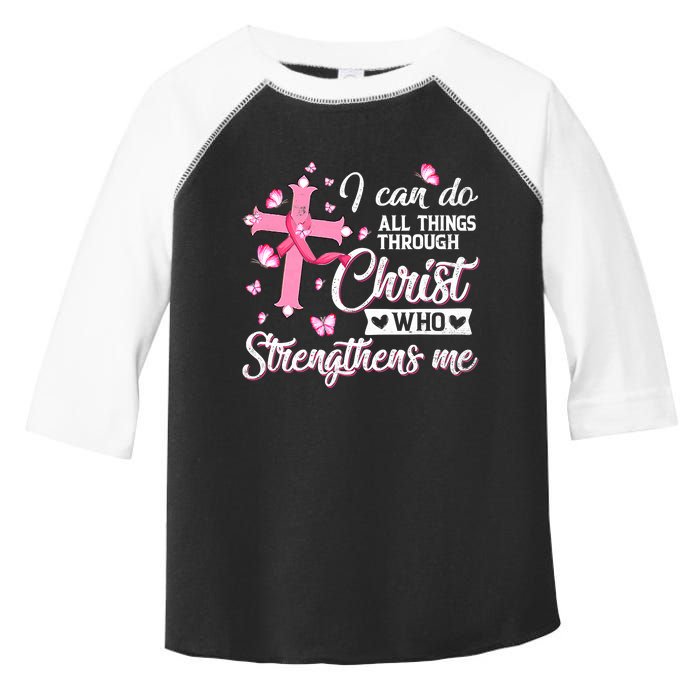 Breast Cancer I Can Do All Things Through Christ Toddler Fine Jersey T-Shirt