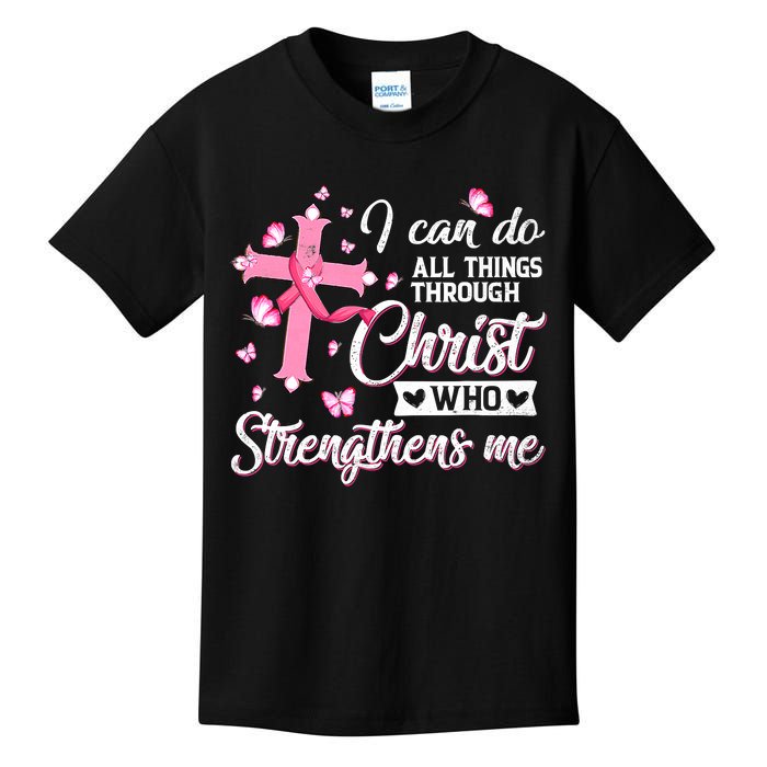 Breast Cancer I Can Do All Things Through Christ Kids T-Shirt