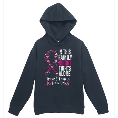 Breast Cancer In This Family No One Fight Alone Urban Pullover Hoodie