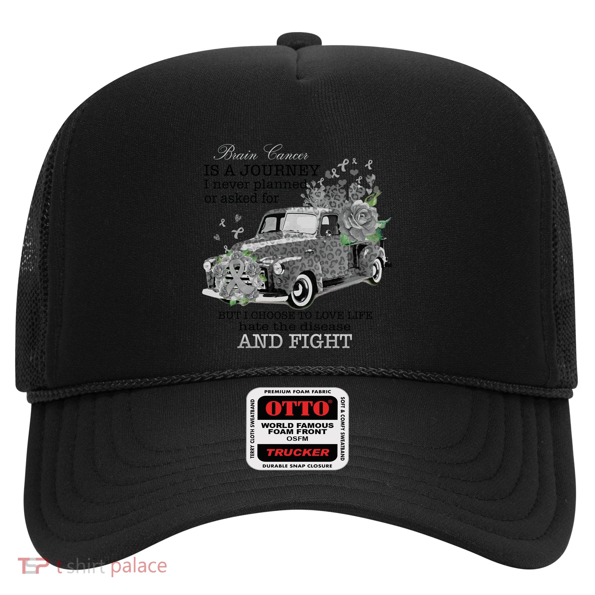 Brain Cancer Is A Journey Brain Cancer Awareness Gift Trucker Hat