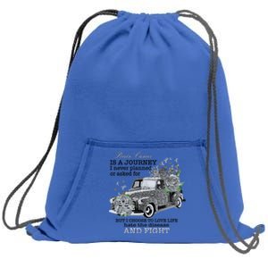 Brain Cancer Is A Journey Brain Cancer Awareness Gift Sweatshirt Cinch Pack Bag