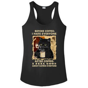 Before Coffee I Hate Everyone After Coffee Black Cat Drink Ladies PosiCharge Competitor Racerback Tank