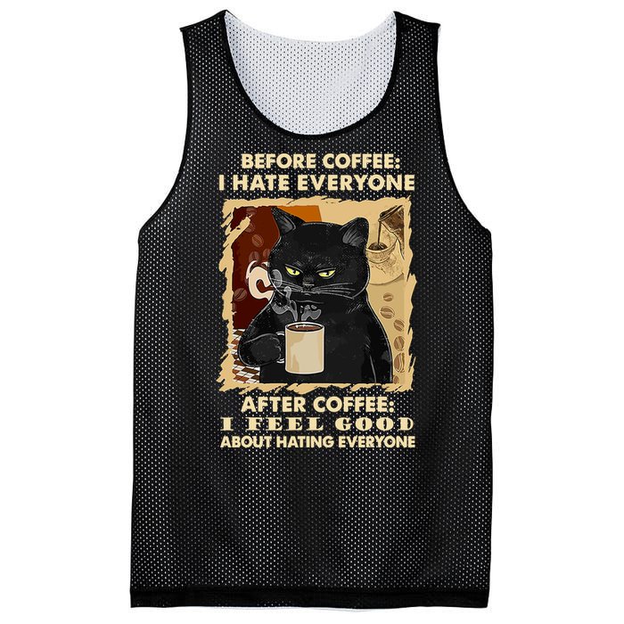 Before Coffee I Hate Everyone After Coffee Black Cat Drink Mesh Reversible Basketball Jersey Tank