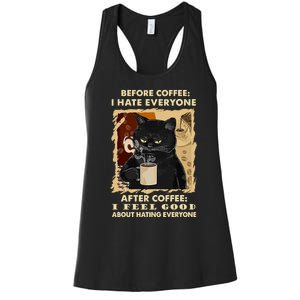 Before Coffee I Hate Everyone After Coffee Black Cat Drink Women's Racerback Tank