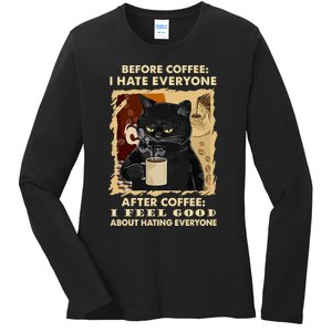 Before Coffee I Hate Everyone After Coffee Black Cat Drink Ladies Long Sleeve Shirt