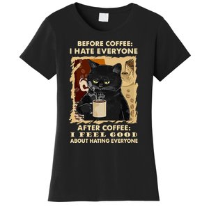 Before Coffee I Hate Everyone After Coffee Black Cat Drink Women's T-Shirt