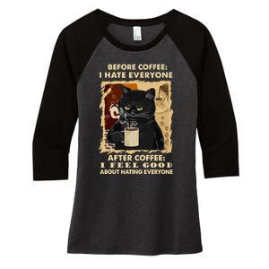 Before Coffee I Hate Everyone After Coffee Black Cat Drink Women's Tri-Blend 3/4-Sleeve Raglan Shirt