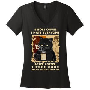 Before Coffee I Hate Everyone After Coffee Black Cat Drink Women's V-Neck T-Shirt