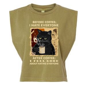 Before Coffee I Hate Everyone After Coffee Black Cat Drink Garment-Dyed Women's Muscle Tee