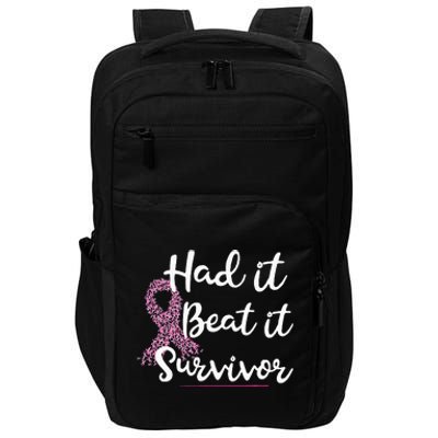 Breast Cancer I Had It I Beat It Survivor Pink Ribbon Gift Impact Tech Backpack