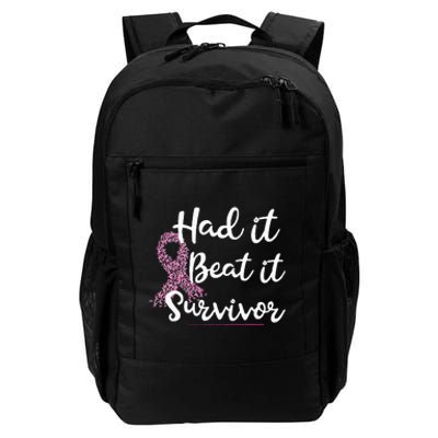 Breast Cancer I Had It I Beat It Survivor Pink Ribbon Gift Daily Commute Backpack