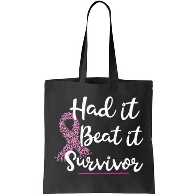 Breast Cancer I Had It I Beat It Survivor Pink Ribbon Gift Tote Bag