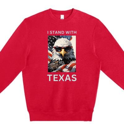 Border Crisis I Stand With Texas Premium Crewneck Sweatshirt