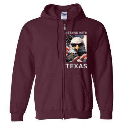 Border Crisis I Stand With Texas Full Zip Hoodie