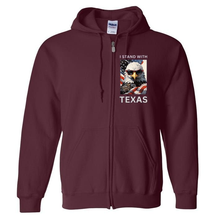 Border Crisis I Stand With Texas Full Zip Hoodie